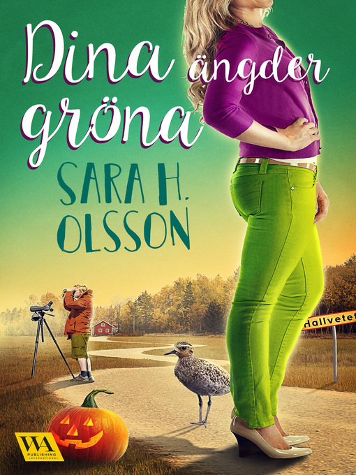Titeldetaljer för Dina ängder gröna av Sara H. Olsson - Tillgänglig